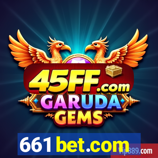 661 bet.com